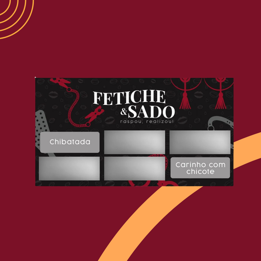 Raspadinha Fetiche e Sado